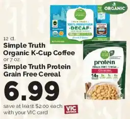 Harris Teeter Simple Truth Organic K-Cup Coffee or Simple Truth Protein Grain Free Cereal offer