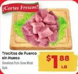 Supermercado El Rancho Boneless Pork Stew Meat Bulk offer