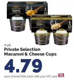 Harris Teeter Private Selection Macaroni & Cheese Cups offer