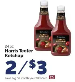 Harris Teeter Harris Teeter Ketchup offer
