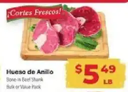 Supermercado El Rancho Hueso de Anillo Bone-in Beef Shank offer