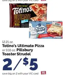 Harris Teeter Totino's Ultimate Pizza or Pillsbury Toaster Strudel offer