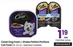 Albertsons Cesar Dog Food or Sheba Perfect Portions Cat Food offer