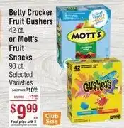 Betty Crocker Fruit Gushers or Mott's Fruit Snacks