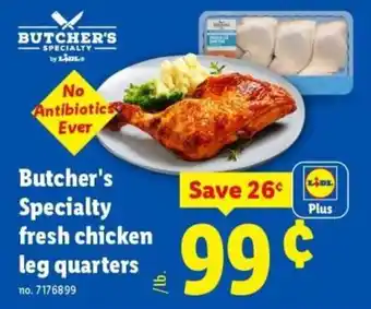 Butcher's Specialty fresh chicken leg quarters