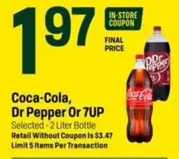Super 1 Foods Coca-Cola, Dr Pepper or 7UP offer