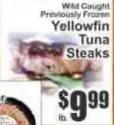 Key Food Wild Caught Previously Frozen Yellowfin Tuna Steaks offer