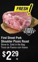 Smart & Final First Street Pork Shoulder Picnic Roast offer