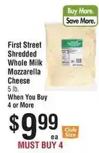 Smart & Final First Street shredded whole milk mozzarella cheese offer