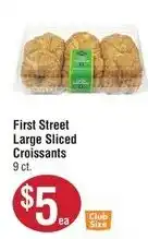 Smart & Final First Street Large Sliced Croissants offer