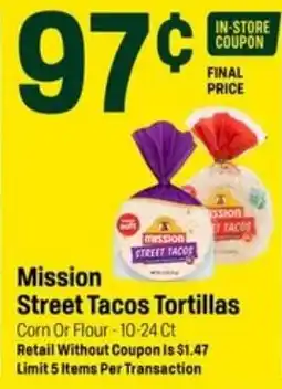 Super 1 Foods Mission Street Tacos Tortillas offer