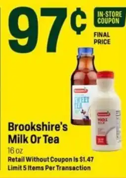 Super 1 Foods Brookshire's Milk Or Tea offer