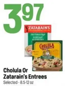 Super 1 Foods Cholula Or Zatarain's Entrees offer