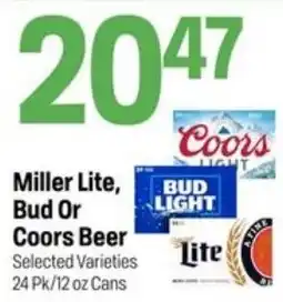 Super 1 Foods Miller Lite, Bud Or Coors Beer offer