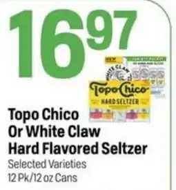 Super 1 Foods Topo Chico or White Claw Hard Flavored Seltzer offer