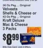 Key Food Original Velveeta Shells & Cheese or Original Kraft Deluxe Mac & Cheese offer