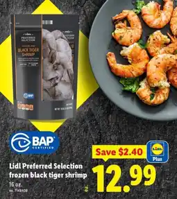 Lidl Lidl preferred selection frozen black tiger shrimp offer