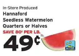Hannaford Hannaford seedless watermelon offer