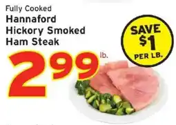 Hannaford Hannaford hickory smoked ham steak offer