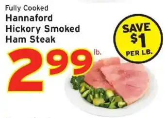 Hannaford hickory smoked ham steak