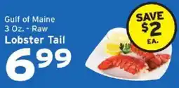 Hannaford Gulf of Maine Lobster Tail offer