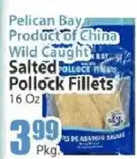 Key Food Pelican Bay salted pollock fillets offer