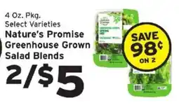 Hannaford Nature's Promise Greenhouse Grown Salad Blends offer