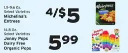 Hannaford Michelina's Entrees offer