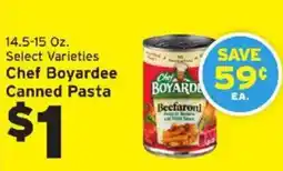 Hannaford Chef Boyardee Canned Pasta offer