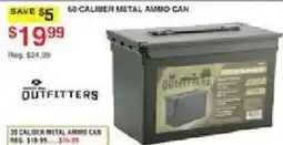 Dunham's Sports Outfitters 50 Caliber Metal Ammo Can offer