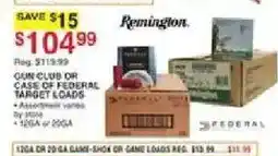 Dunham's Sports Remington gun club or case of federal target loads offer