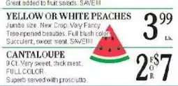 Lunardis Yellow or White Peaches offer