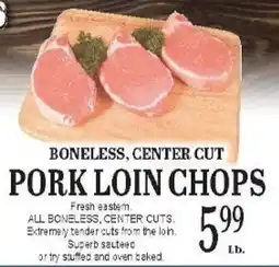 Lunardis Pork loin chops offer