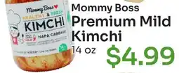 Tokyo Central Specialty Market Mommy Boss Premium Mild Kimchi offer