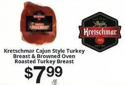 Hays Supermarket Kretschmar cajun style turkey breast & browned oven roasted turkey breast offer