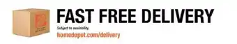 The Home Depot Home Depot fast free delivery offer