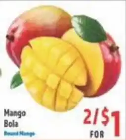La Bonita Supermarkets Mango Bola Round Mango offer