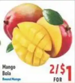 Mango Bola Round Mango