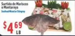 La Bonita Supermarkets Seafood Mixed or Stingray offer