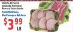 La Bonita Supermarkets Smoked Pork Chops, Blood Sausage or Bulk Bacon offer