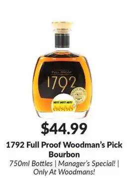 Woodman's 1792 Full Proof Woodman's Pick Bourbon offer