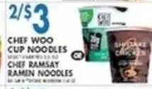 Associated Chef woo cup noodles or chef ramsey ramen noodles offer