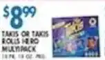 Associated Takis or Takis Rolls Hero Multi-Pack offer