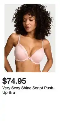 Victoria's Secret Very Sexy Shine Script Push-Up Bra offer