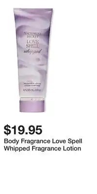Victoria's Secret Body Fragrance Love Spell Whipped Fragrance Lotion offer