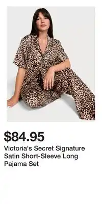 Victoria's Secret Victoria's Secret Signature Satin Short-Sleeve Long Pajama Set offer