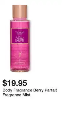 Victoria's Secret Body Fragrance Berry Parfait Fragrance Mist offer