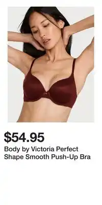 Victoria's Secret Body by Victoria Perfect Shape Smooth Push-Up Bra offer