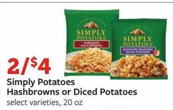 Fareway Simply Potatoes Hashbrowns Or Diced Potatoes offer