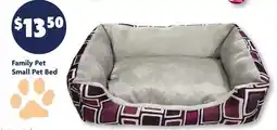 Family Dollar Family Pet Small Pet Bed offer